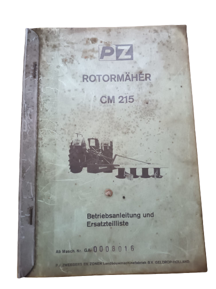 Bedienungsanleitung & Ersatzteilliste PZ Rotormäher CM 215